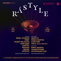 Outstraight presents RÁSTYLE